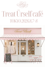 【Treat Ürself Cafe】東京POPUPイベント参加チケット